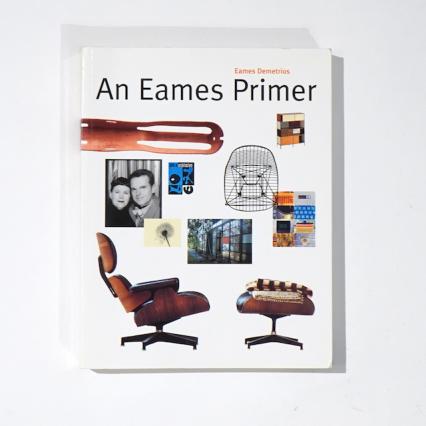 An Eames Primer-Eames Demetrios