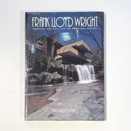 FRANK LLOYD WRIGHT-Robin Langley Sommer